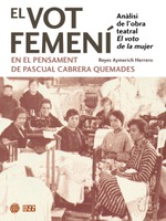El vot femení en el pensament de Pascual Cabrera Quemades